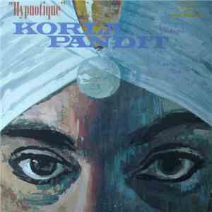 Korla Pandit - Hypnotique