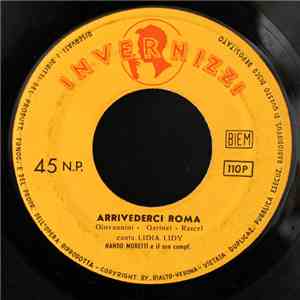 Lidia Lidy - Arrivederci Roma