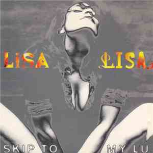 Lisa Lisa - Skip To My Lu