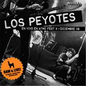 Los Peyotes - En Vivo En ATMC Fest 3 // Diciembre 09
