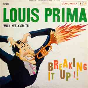 Louis Prima With Keely Smith - Breaking It Up!