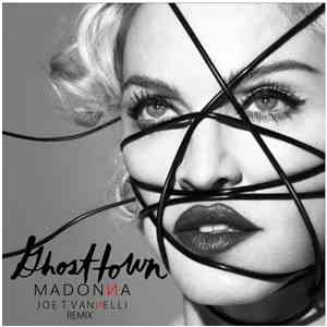 Madonna - Ghosttown (Joe T Vannelli Radio Diva)
