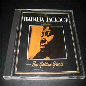 Mahalia Jackson - The Mahalia Jackson Collection 20 Golden Greats