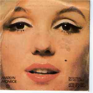 Marilyn Monroe - I'm Gonna File My Claim / After You Get What You Want