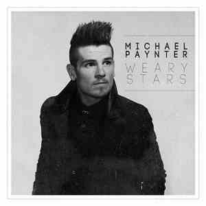 Michael Paynter - Weary Stars