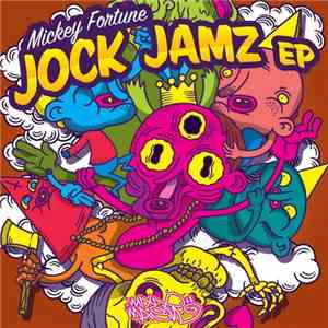 Mickey Fortune - Jock Jamz EP