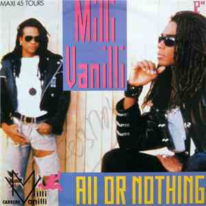 Milli Vanilli - All Or Nothing (The U.S. Mega Mix)