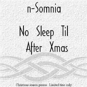 n-Somnia - No Sleep Til After Xmas