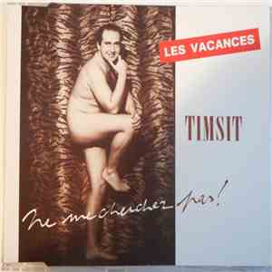 Patrick Timsit - Les Vacances