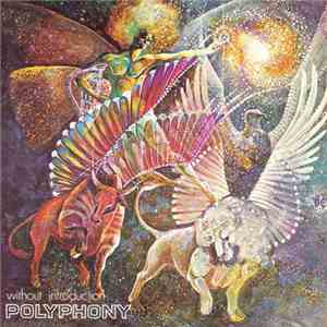 Polyphony  - Without Introduction