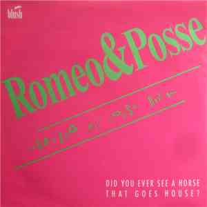 Romeo & Posse - Mustang Hip House Rock