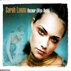 Sarah Luana - Bazaar (Aiya Ayeh)