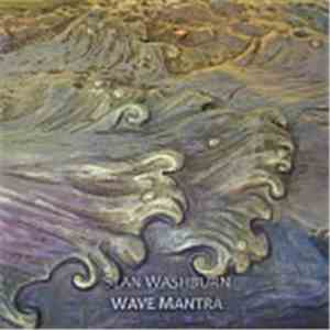 Sean Washburn - Wave Mantra