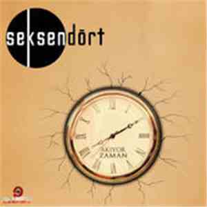 Seksendört - Akiyor Zaman