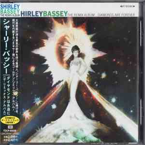 Shirley Bassey - The Remix Album...Diamonds Are Forever