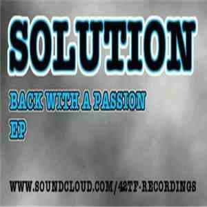 Solution - Back With A Passion EP