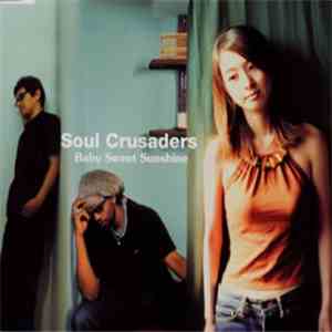 Soul Crusaders  - Baby Sweet Sunshine