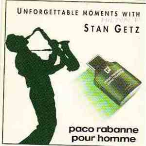 Stan Getz - Unforgettable Moments With