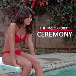 The Basic Project - Ceremony