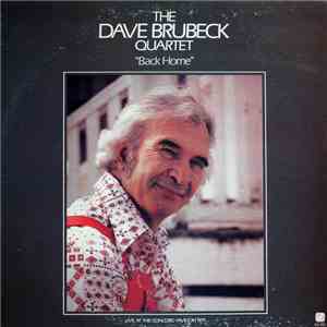 The Dave Brubeck Quartet - Back Home