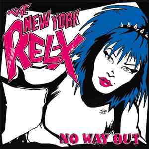 The New York Rel-X - No Way Out