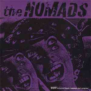 The Nomads  - She Pays The Rent