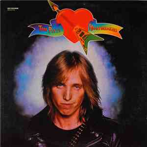 Tom Petty And The Heartbreakers - Tom Petty And The Heartbreakers