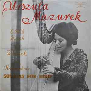 Urszula Mazurek, C. Ph. E. Bach / J. L. Dussek / J. B. Krumpholtz - Sonatas ...