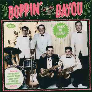 Various - Boppin' By The Bayou - Rock Me Mama!
