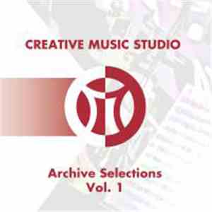 Various - Creative Music Studio Archive Selections Vol. 1