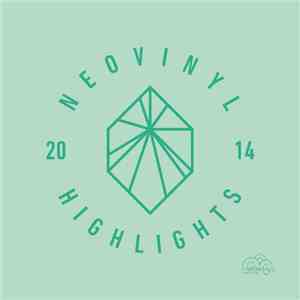 Various - Neovinyl Highlights 2014