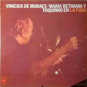 Vinicius De Moraes / Maria Bethania Y Toquinho - En 