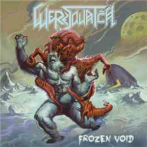 Weresquatch - Frozen Void