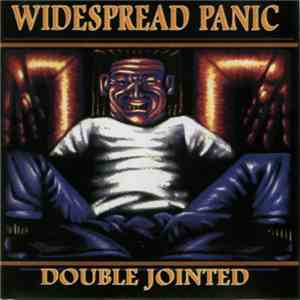Widespread Panic - Double Jointed