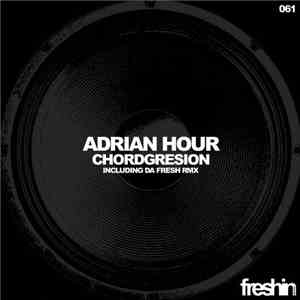 Adrian Hour - Chordgresion