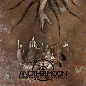 Another Moon - Rebirth Of A Dead World