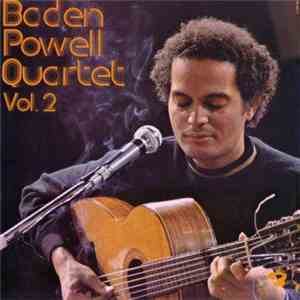 Baden Powell Quartet - Vol. 2