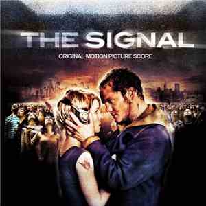 Ben Lovett - The Signal (Original Motion Picture Score)