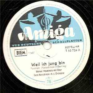 Bärbel Wachholz Mit Chor, Gerd Natschinski M. S. Orchester - Weil Ich Jung  ...