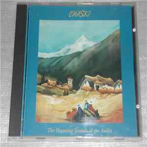 Chaski - The Haunting Sounds Of The Andes