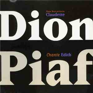 Claudette Dion - Claudette Dion Chante Edith Piaf