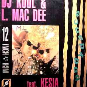 DJ Kool & L. Mac Dee Feat. Kesia  - Body Dance