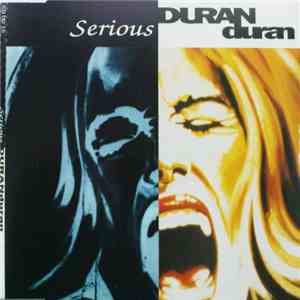 Duran Duran - Serious