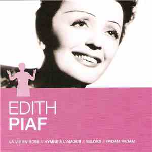 Edith Piaf - L'Essentiel