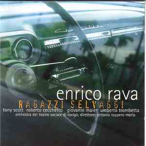 Enrico Rava - Ragazzi Selvaggi