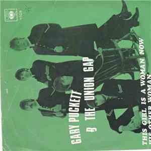 Gary Puckett And The Union Gap - This Girl Is A Woman Now