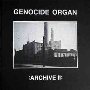 Genocide Organ - Archive II