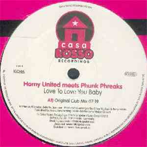 Horny United Meets Phunk Phreaks - Love To Love You Baby