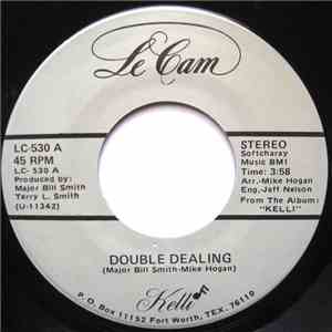 Kelli - Double Dealing / Hey! Paul