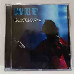 Lana Del Rey - Live Glastonburry